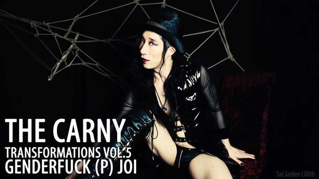 The Carny - Transformations Vol 5 - Genderfuck (JOI for Penis Owners)