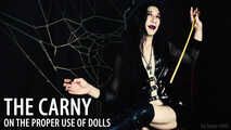 The Carny - On The Proper Use of Dolls (JOI for Vagina Owners)