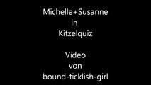 Michelle und Susanne - Kitzelquiz Teil 4 von 5