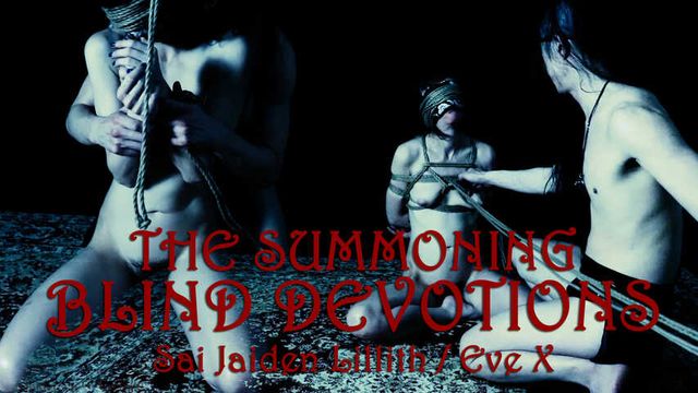 The Summoning: Blind Devotions - w/Eve X