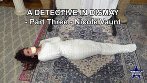 A Detective In Dismay - Part Three - Nicole Vaunt