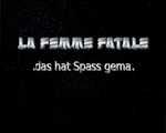 La Femme Fatale - The StrapOn Sessions