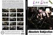 Lez Dom Entertainment - Absolut Subjection