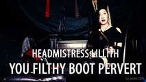 Headmistress Lillith: You Filthy Boot Pervert (JOI - Non gender specific)