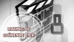 MAKING OF GLÜHENDE EIER