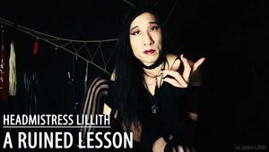 Headmistress Lillith - A Ruined Lesson (JOI for Vagina Owners)