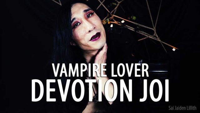 Vampire Lover: Devotion (JOI for Vagina Owners)