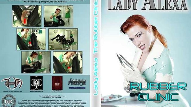 Lady Alexa: Rubber Clinic