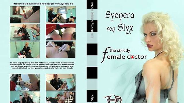 Syonera von Styx - the strictly female doctor 