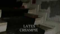 LATEX CREAMPIE