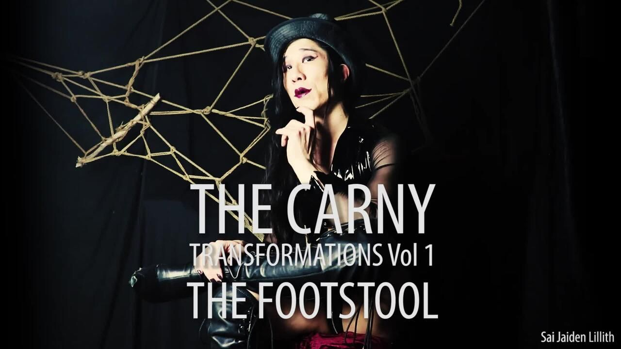 The Carny - Transformations Vol 1 - Footstool (Solo)