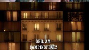 GEIL AM CAMPINGPLATZ