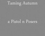 Taming Autumn