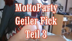 Mottoparty geiler Fick 3