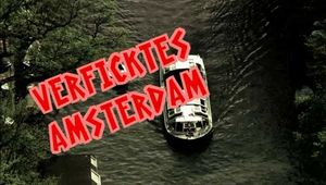 FUCKIN AMSTERDAM